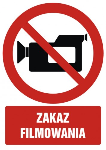 

Zakaz filmowania znak 10,5x14,8 folia