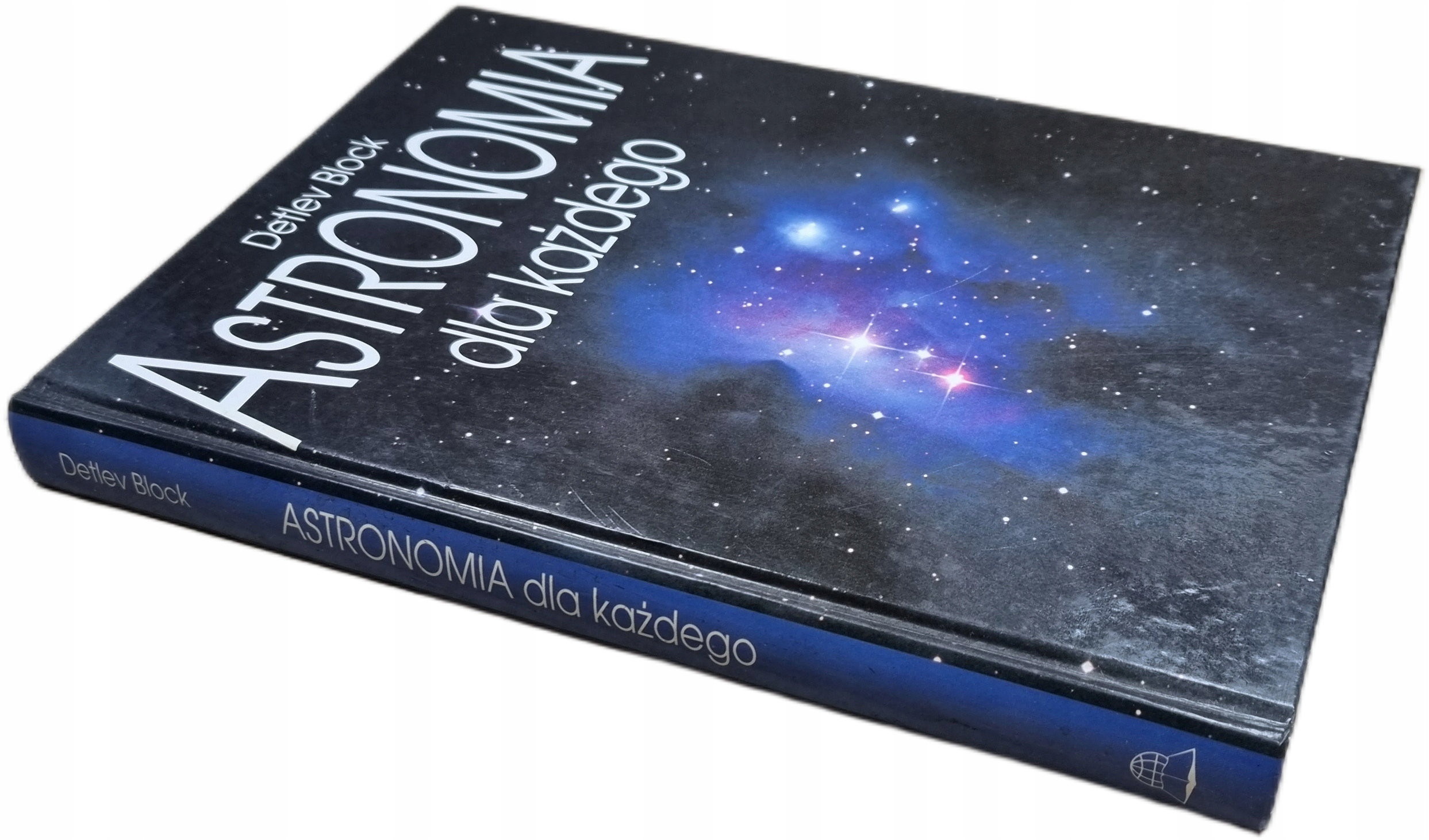 DETLEV BLOCK ASTRONOMIA DLA KAŻDEGO