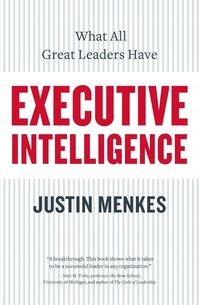 

Executive Intelligence Justin Menkes