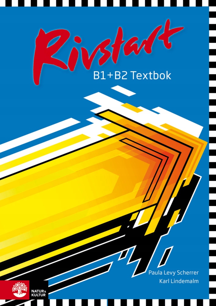 Rivstart B1+B2 Neu Textbok Karl Lindemalm, Paula Levy Scherrer