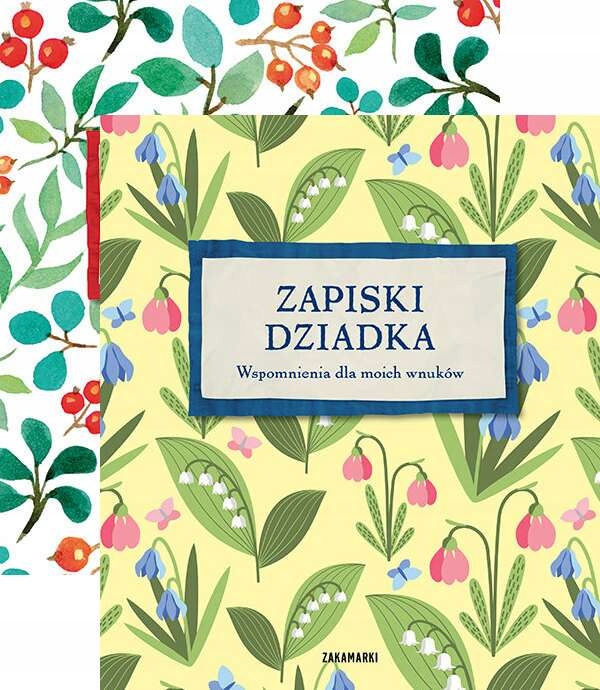 

2w1 Zapiski Babci Zapiski Dziadka Wspomnienia