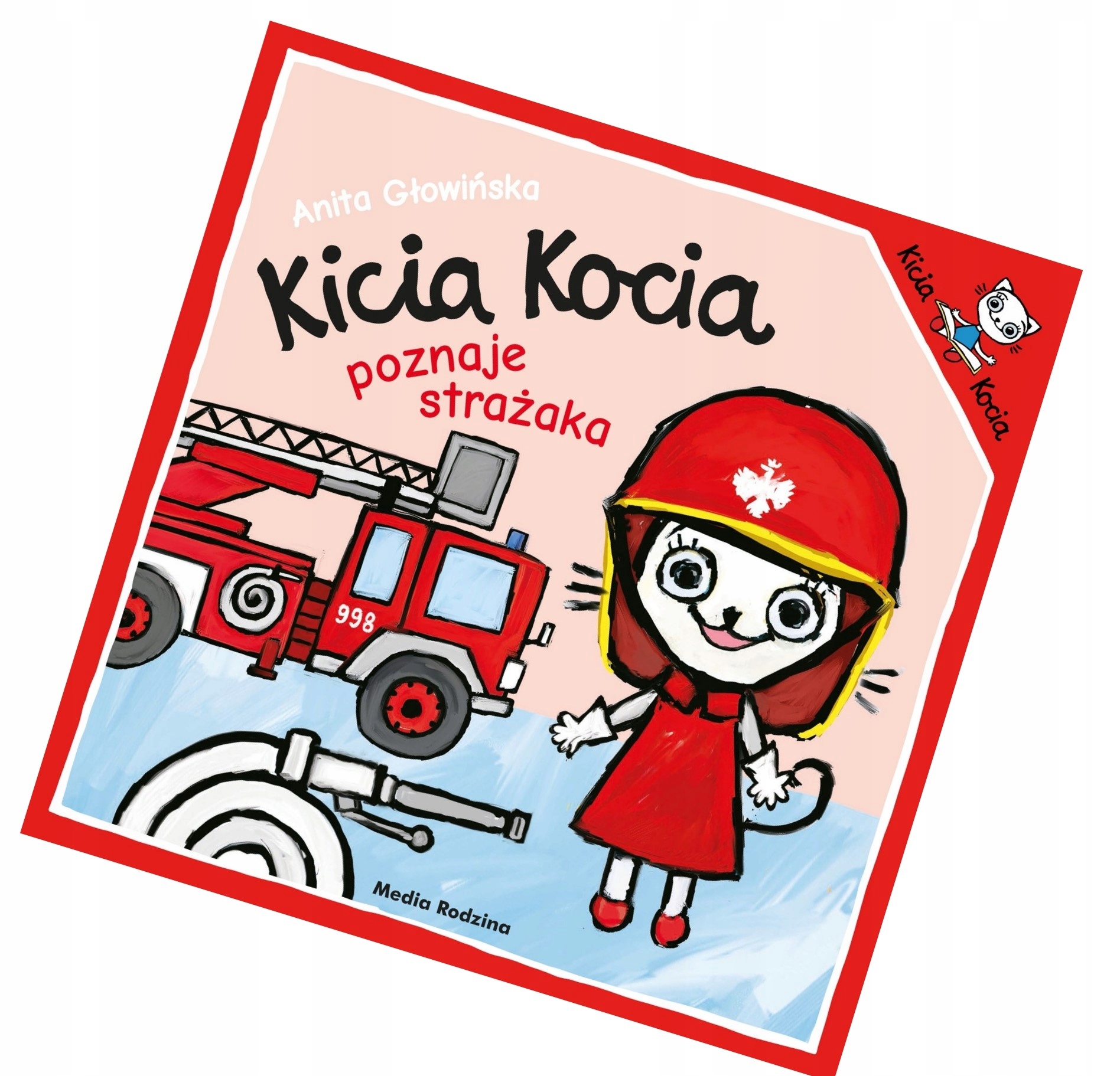 

Kicia Kocia Poznaje Strażaka