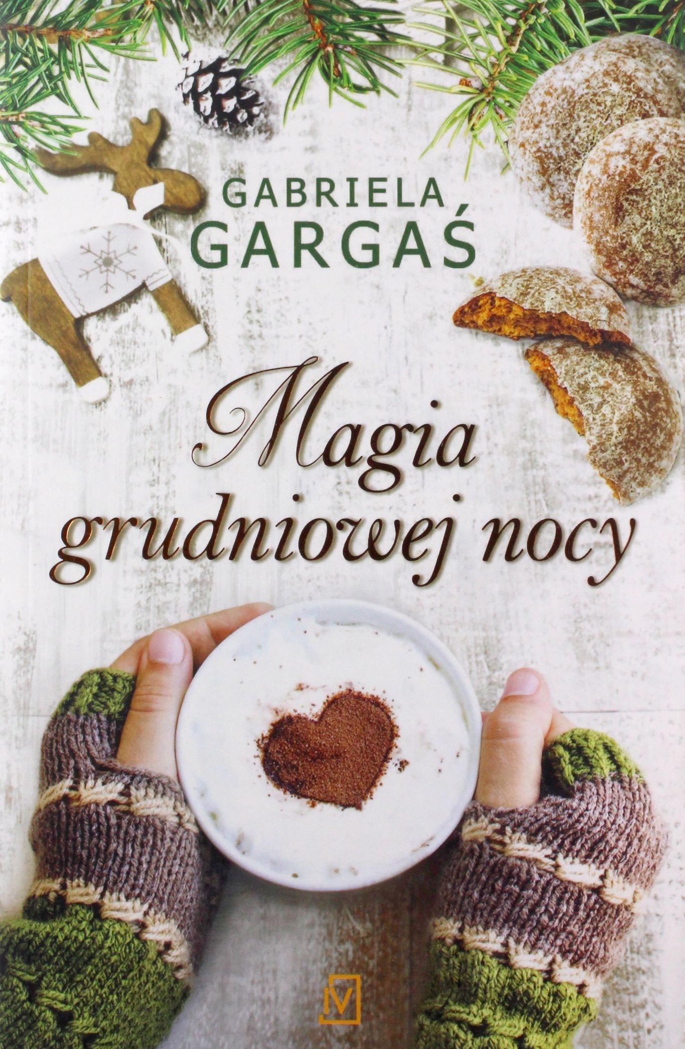 

Magia Grudniowej Nocy Gabriela Gargaś (książka)
