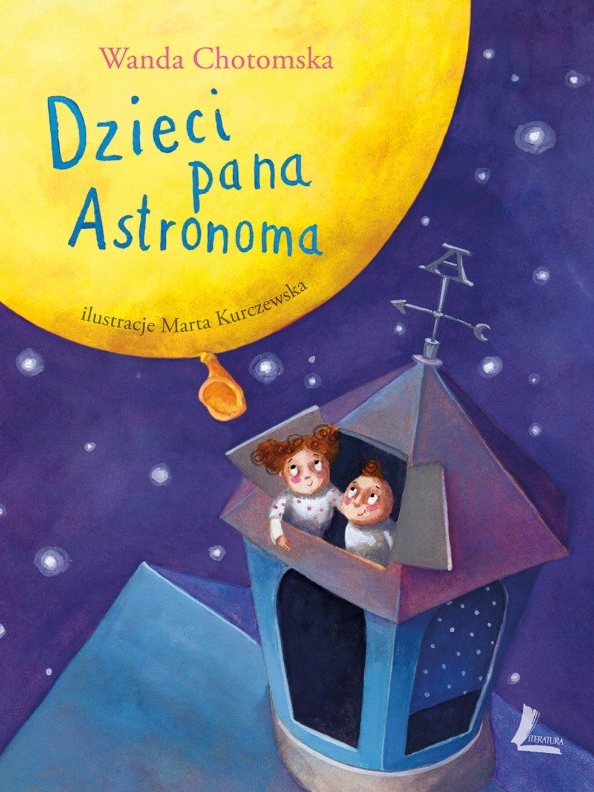 

Dzieci Pana Astronoma Wanda Chotomska Literatura