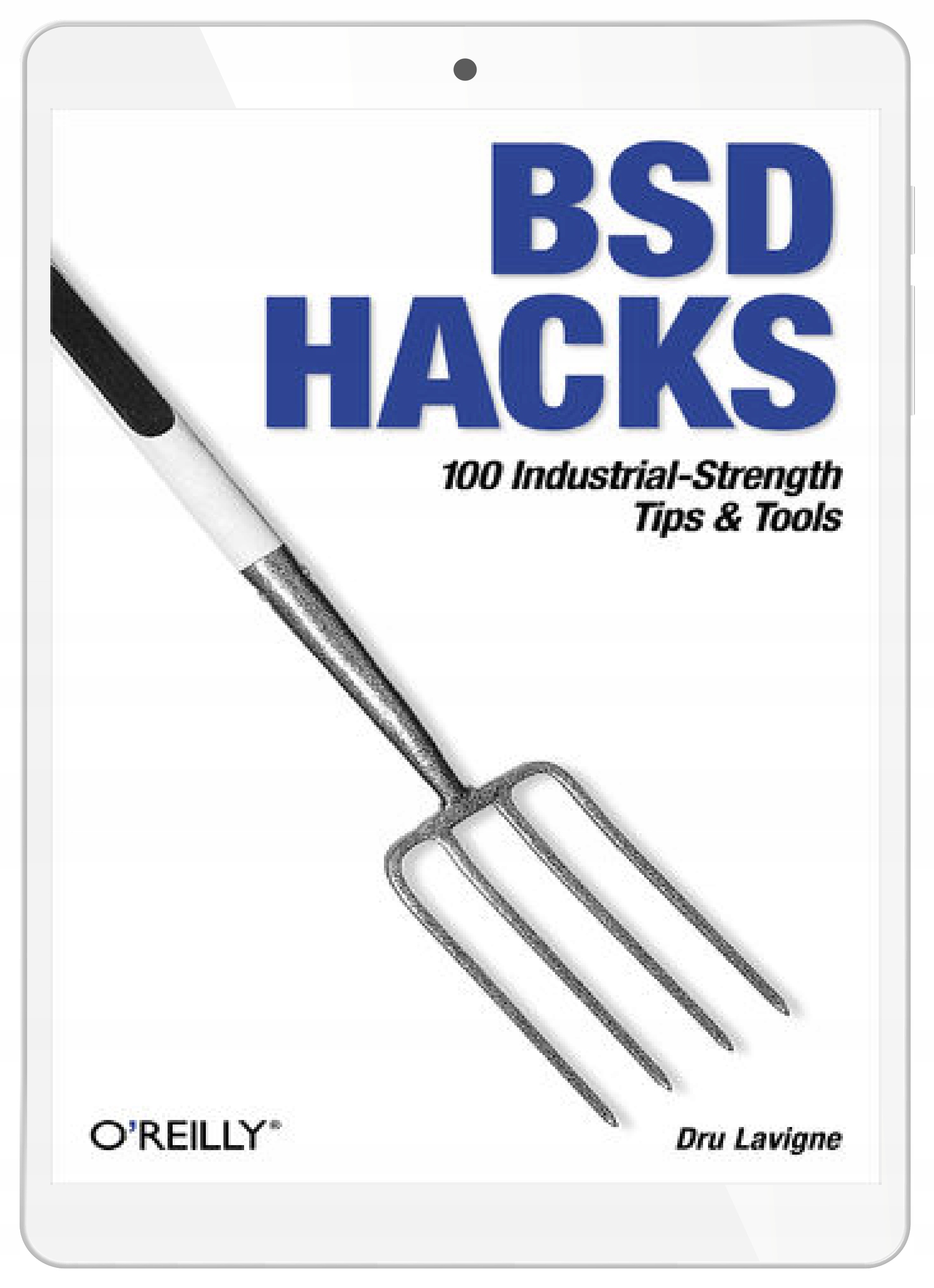 BSD Hacks. 100 Industrial Tip & Tools