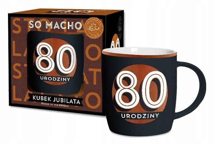 

Kubek Na 80 Urodziny So Macho