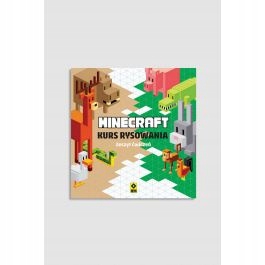 Kurs Rysowania Dla Dzieci Minecraft 80 Stron Wydawnictwo RM