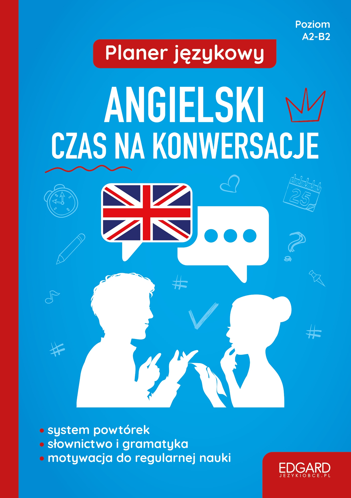 

Angielski. Czas na konwersacje. Poziom A2/B2