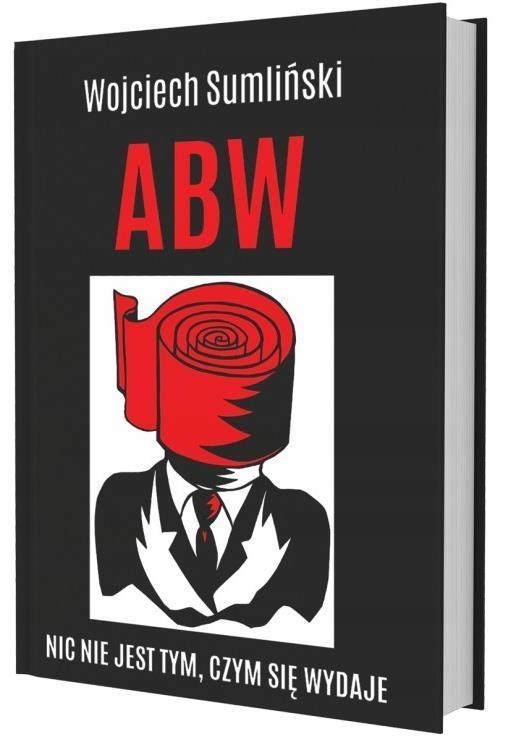 

Abw Nic Nie Jest Tym Czym Się Wydaje