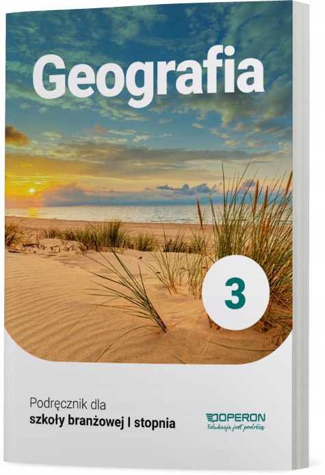 Geografia 3. Szkoła branżowa I stopnia. Podręcznik