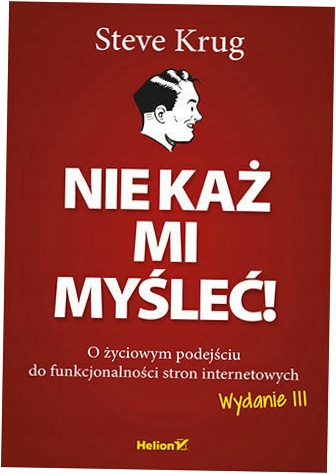 Nie każ mi myśleć! Steve Krug