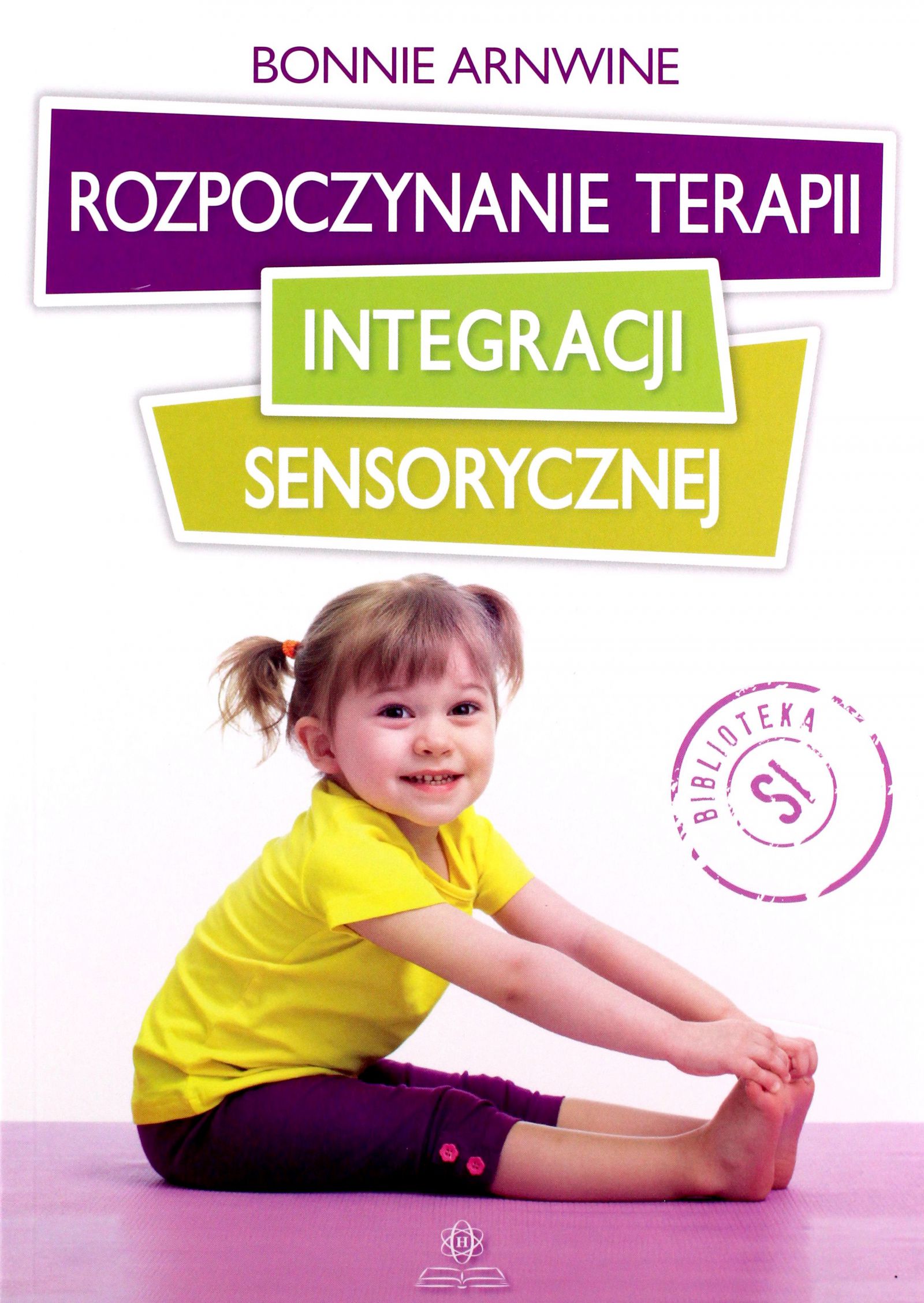 

Rozpoczynanie terapii integracji sensorycznej