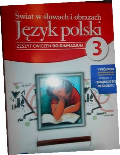 Świat w słowach i obrazach 3 język polski zeszyt ć