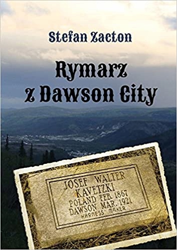 Rymarz Z Dawson City Zacton Stefan