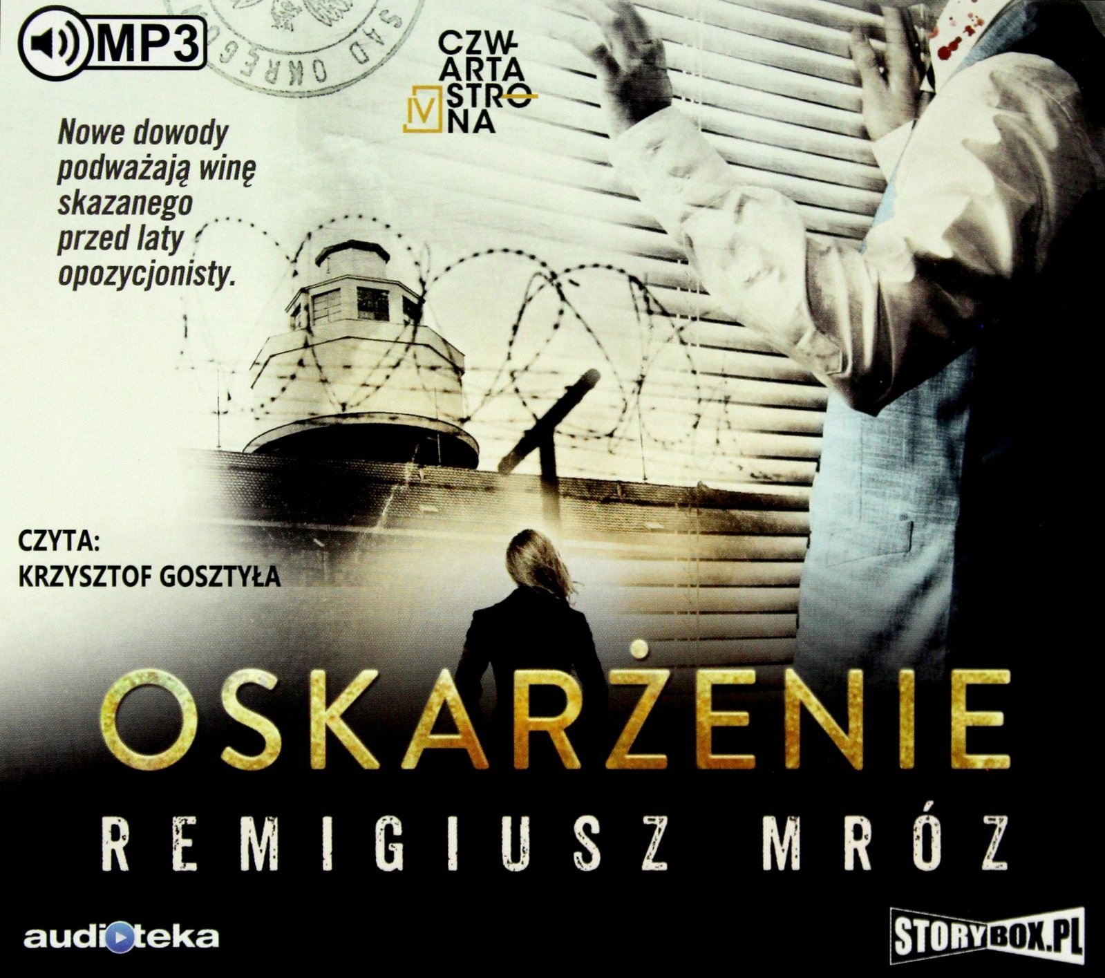 OSKARŻENIE. SERIA Z JOANNĄ CHYŁKĄ (TOM 6) - REMIGIUSZ MRÓZ [AUDIOBOOK]