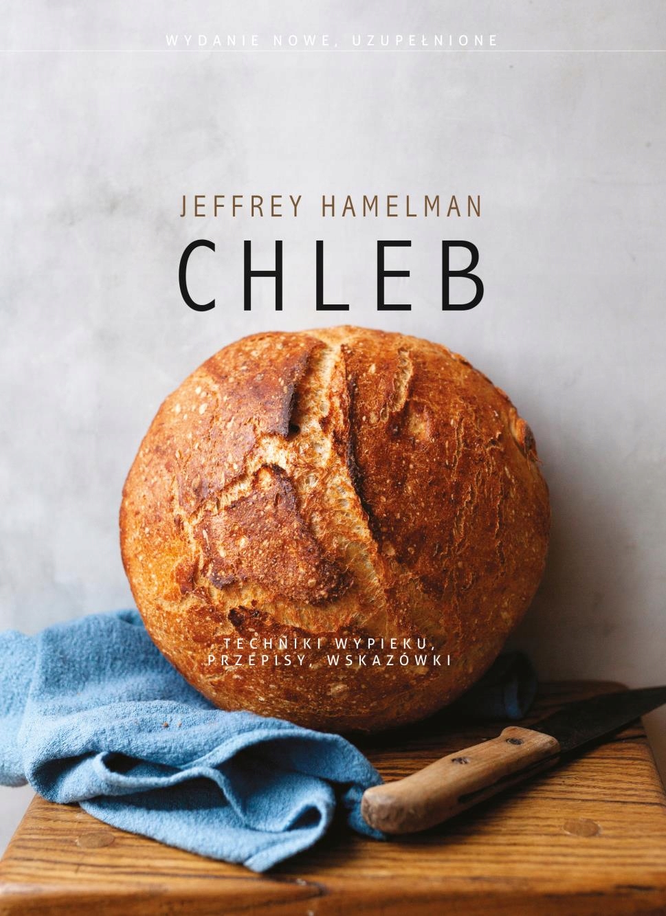 

Chleb Jeffrey Hamelman