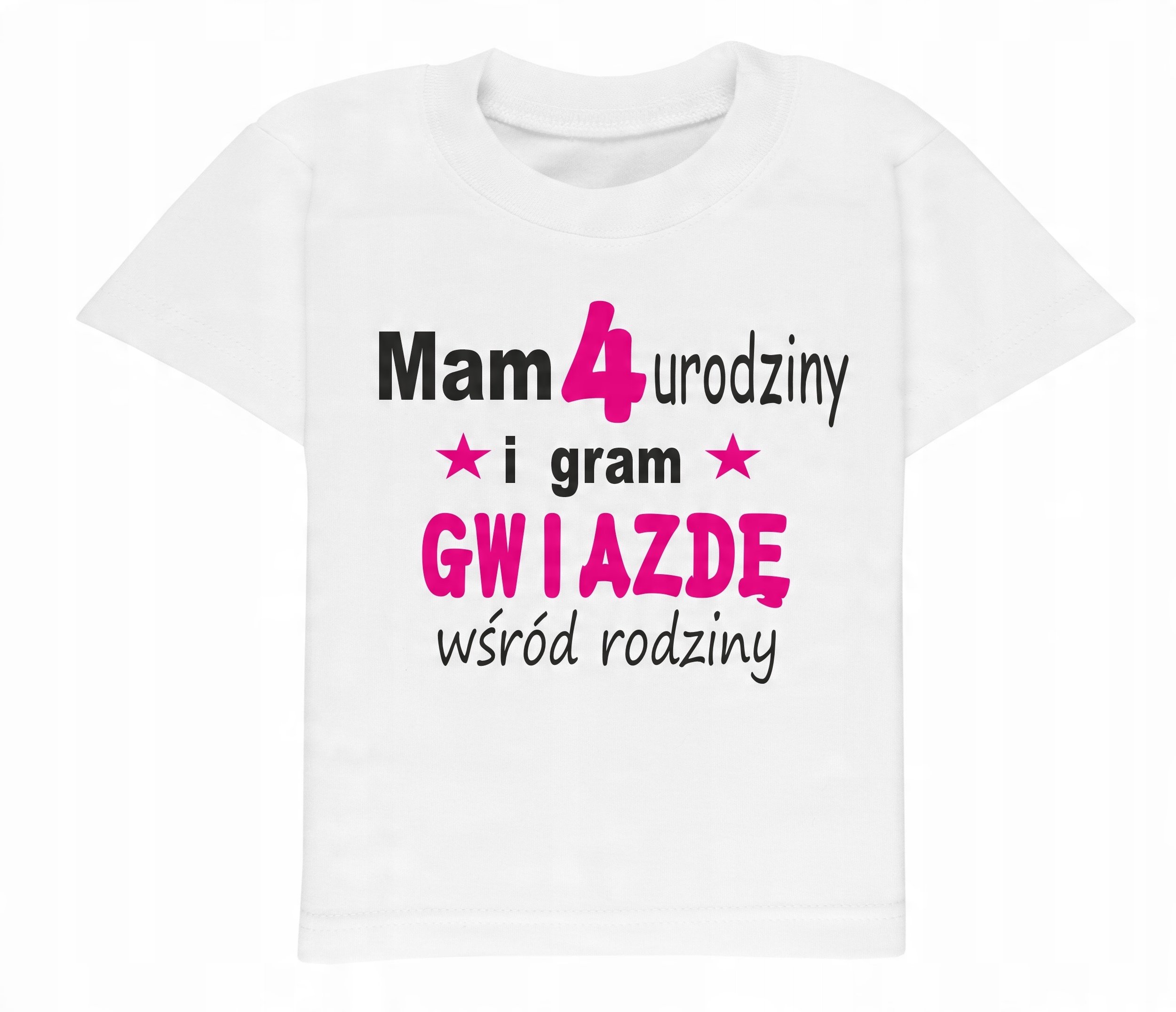 

Koszulka Mam 4 urodziny i gram gwiazdę cztery lata