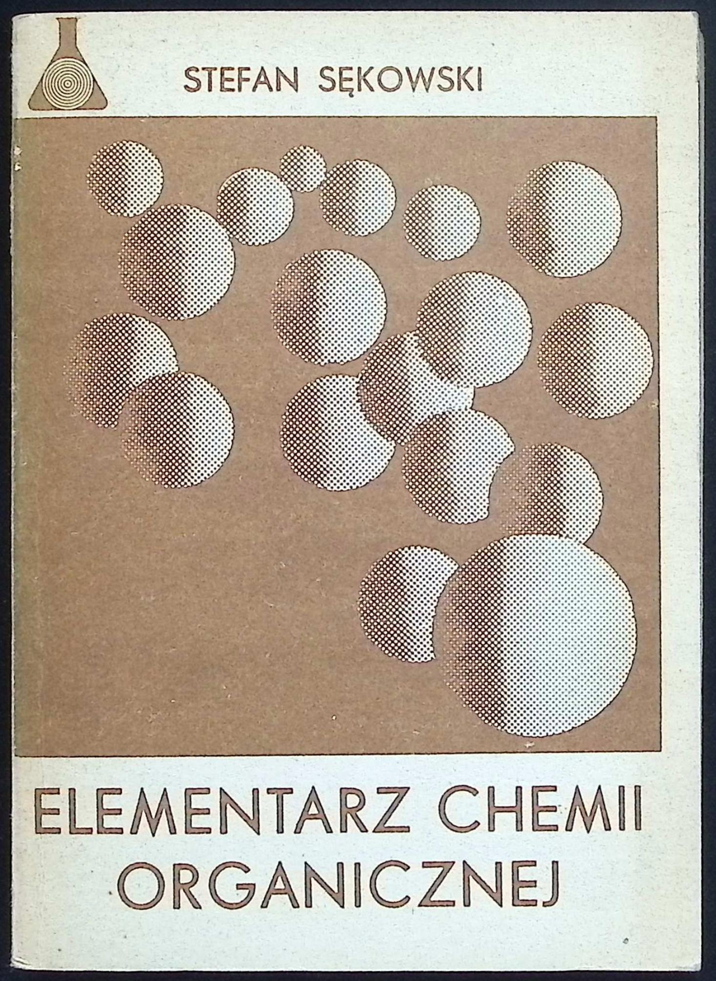 Elementarz chemii organicznej Stefan Sękowski