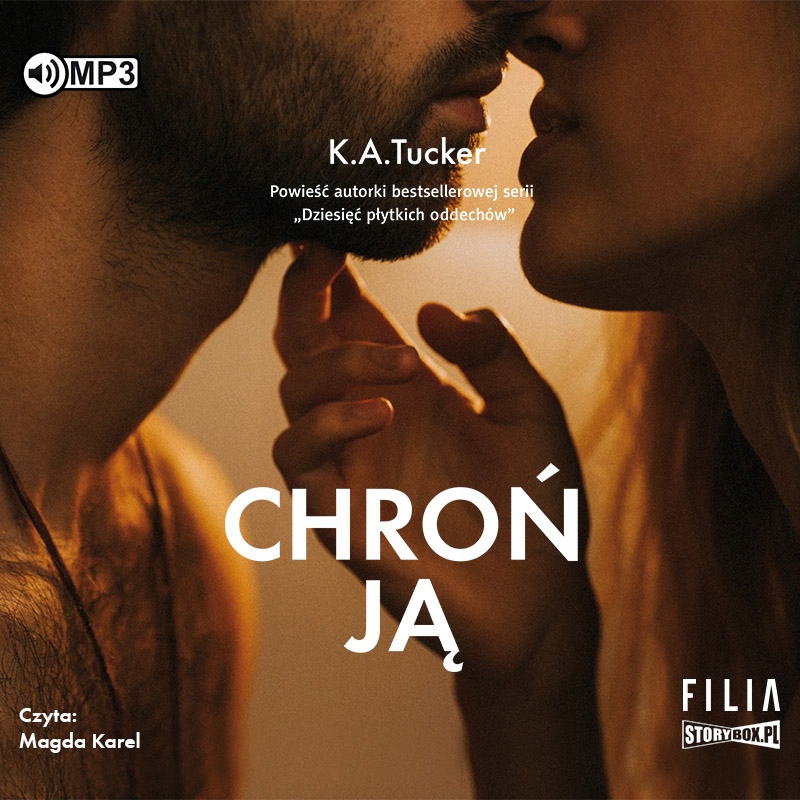 Chroń ją K. A. Tucker Magda Karel