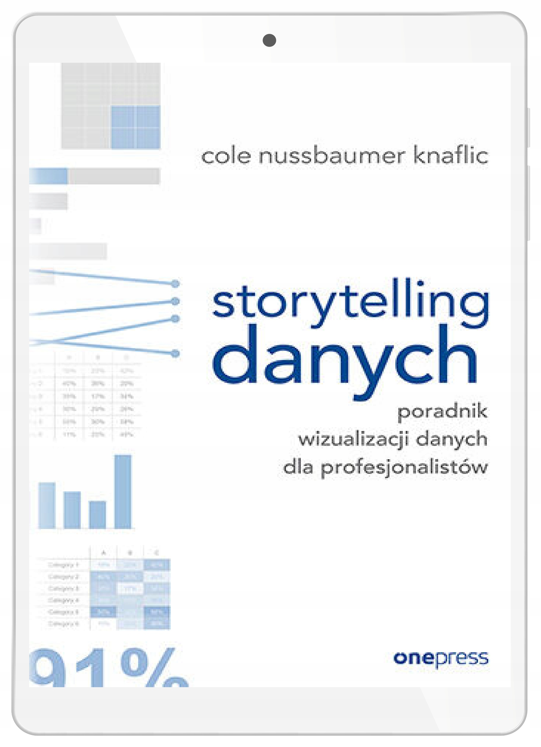 Storytelling данных. Руководство по визуализации данных