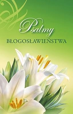 

Psalmy błogosławieństwa