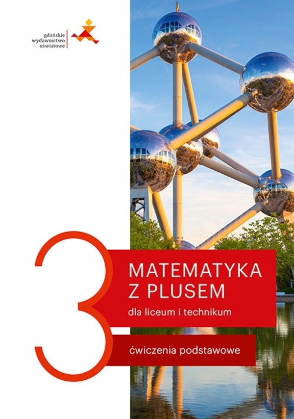 

Matematyka z plusem 3. Ćwiczenia podstawowe
