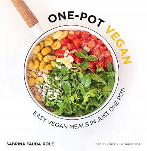 ONE-POT VEGAN: EASY VEGAN MEALS IN JUST ONE POT - Sabrina Fauda-Rôle KSIĄŻK