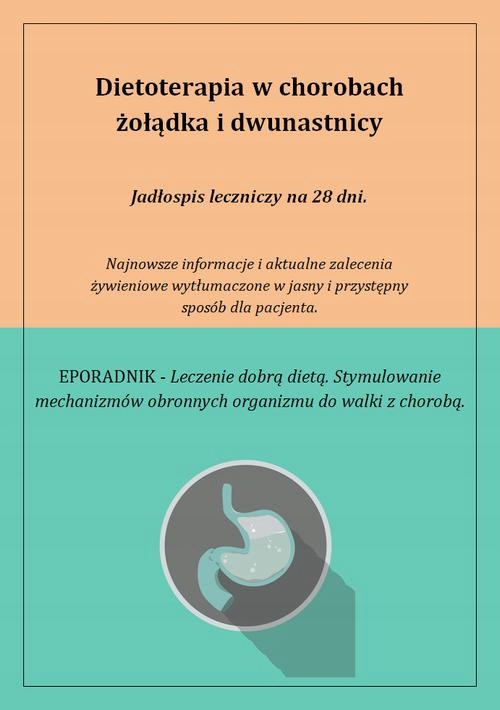 DIETOTERAPIA W CHOROBACH ŻOŁĄDKA I DWUNAS.. EBOOK