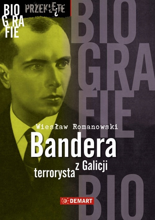 Bandera. Terrorysta z Galicji - e-book