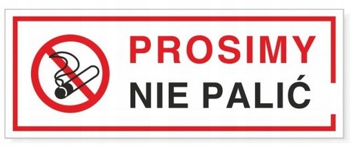 Tabliczka informacyjna PROSIMY NIE PALIĆ 21x8
