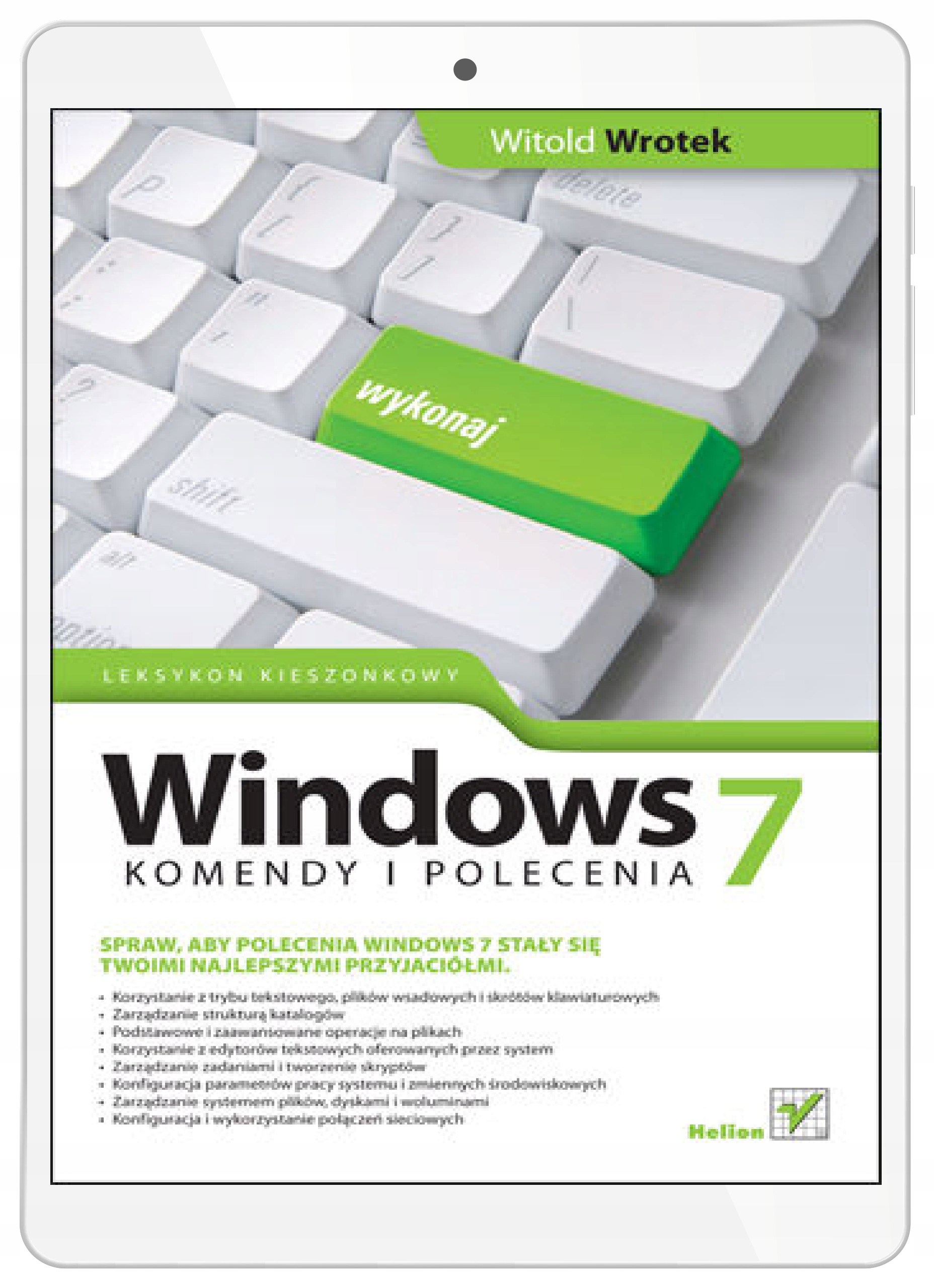 Windows 7. Komendy i polecenia. Leksykon