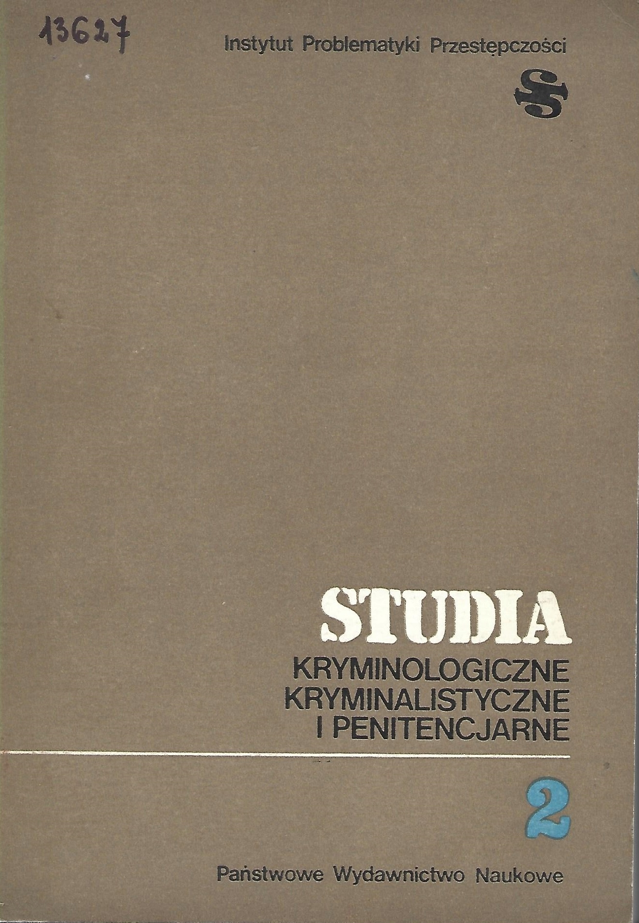 STUDIA KRYMINOLOGICZNE KRYMINALISTYCZNE I ... 2