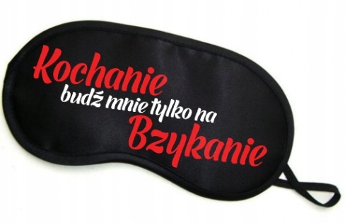 

Opaska Kochanie Bzykanie