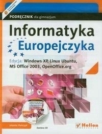 Informatyka Europejczyka Podręcznik z płytą CD Seria Informatyka Europejczyka