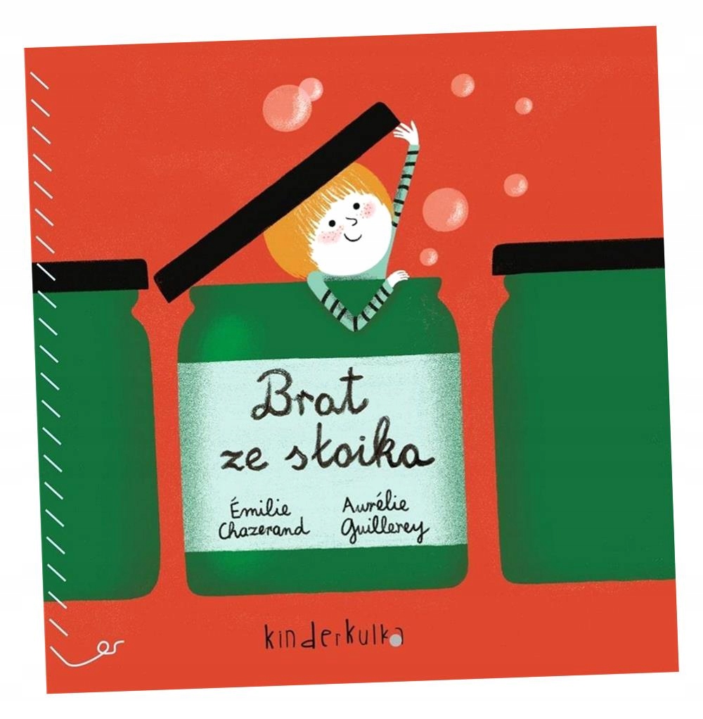 Brat Ze Słoika Emilie Chazerand, Aurelie Guillerey-Zdjęcie-0