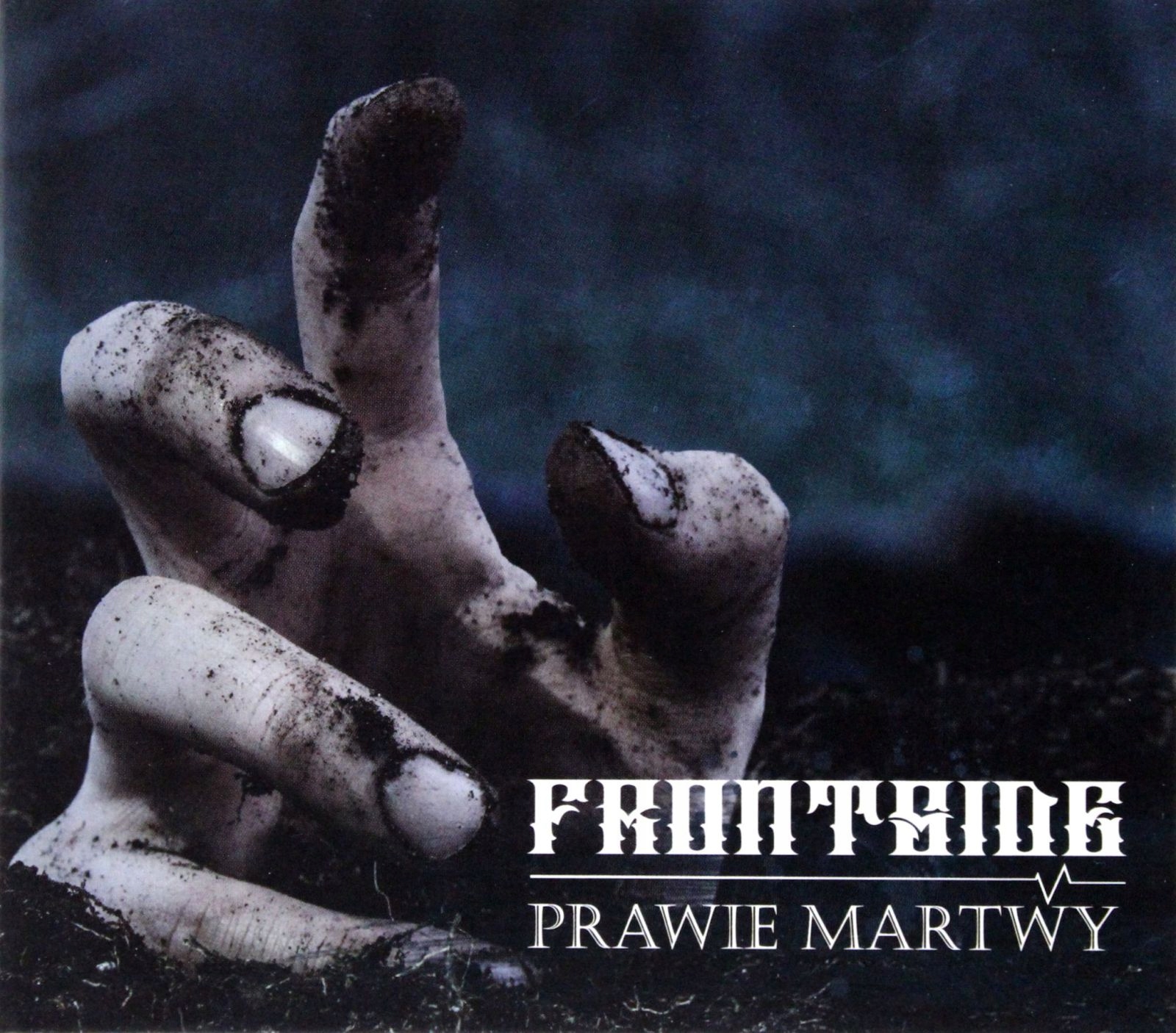 

Frontside: Prawie Martwy (CD)