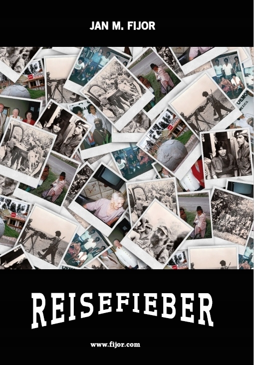 Reisefieber Jan M. Fijor