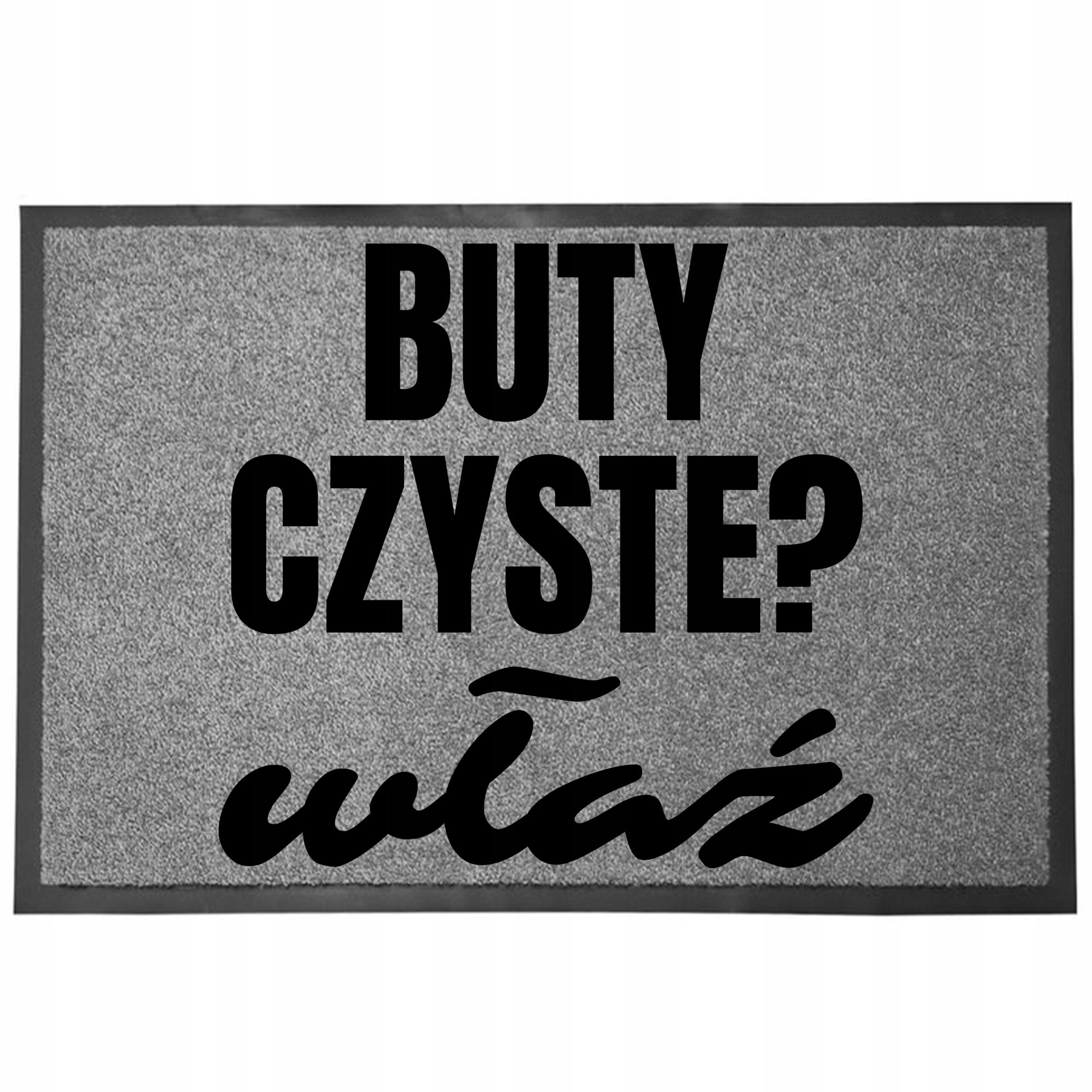 Vstupní Rohožka Šedá 40X60 Pod Dveře S Humorem, Zábavné Boty, Čisté?