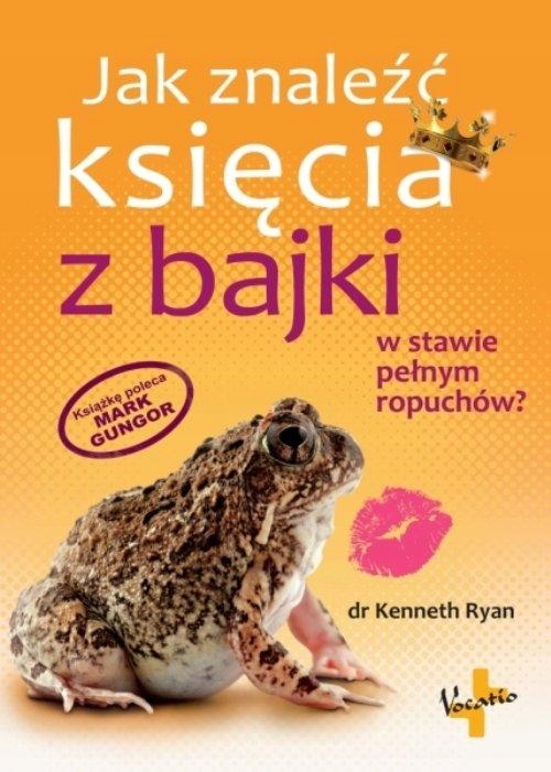 Jak znaleźć księcia z bajki Kenneth Ryan