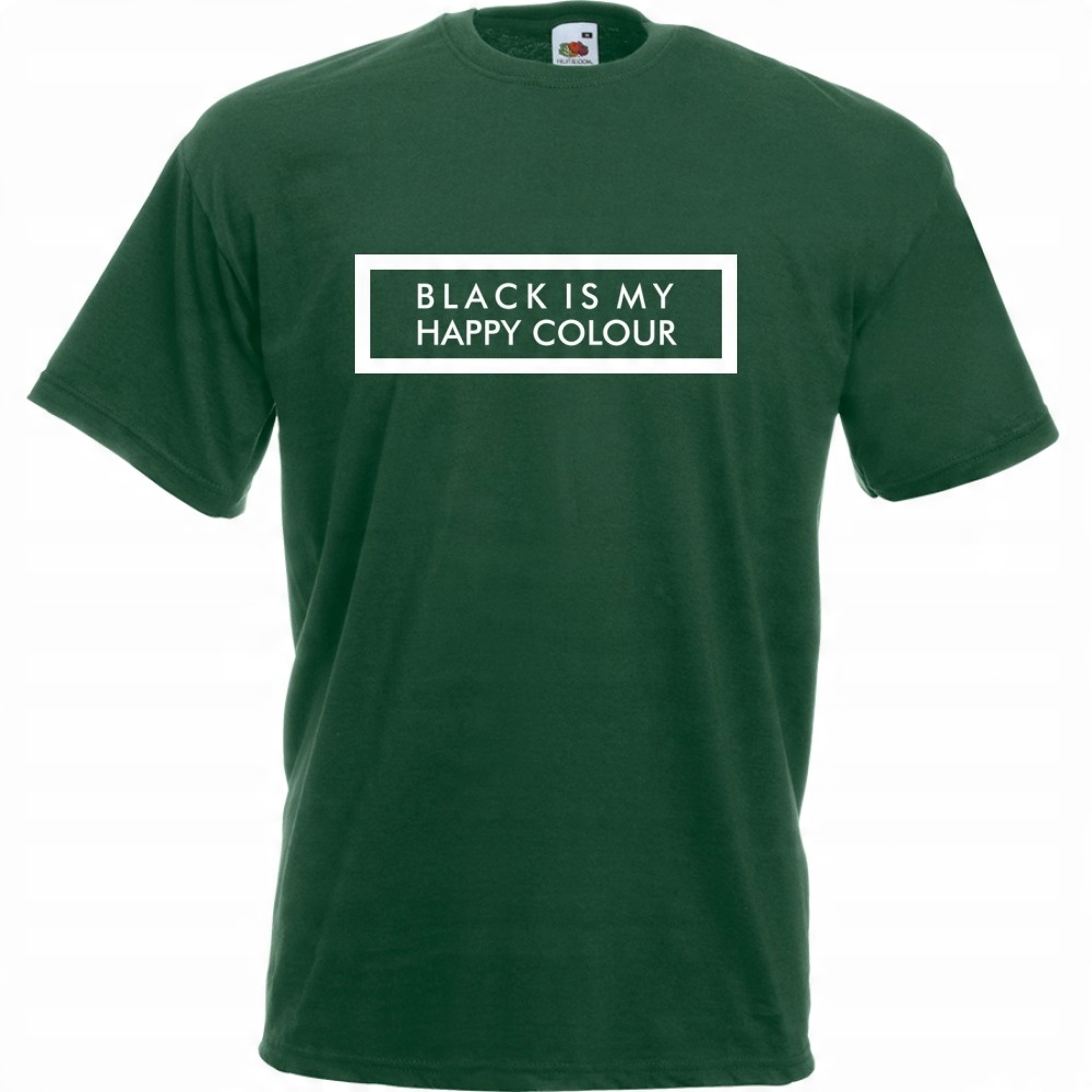 

Koszulka black is my happy colour L butelkowa