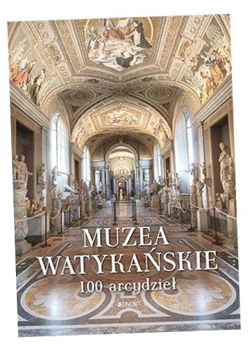 МУЗЕИ ВАТИКАНА. 100 ШЕДЕВРОВ КОЛЛЕКТИВНОЙ РАБОТЫ