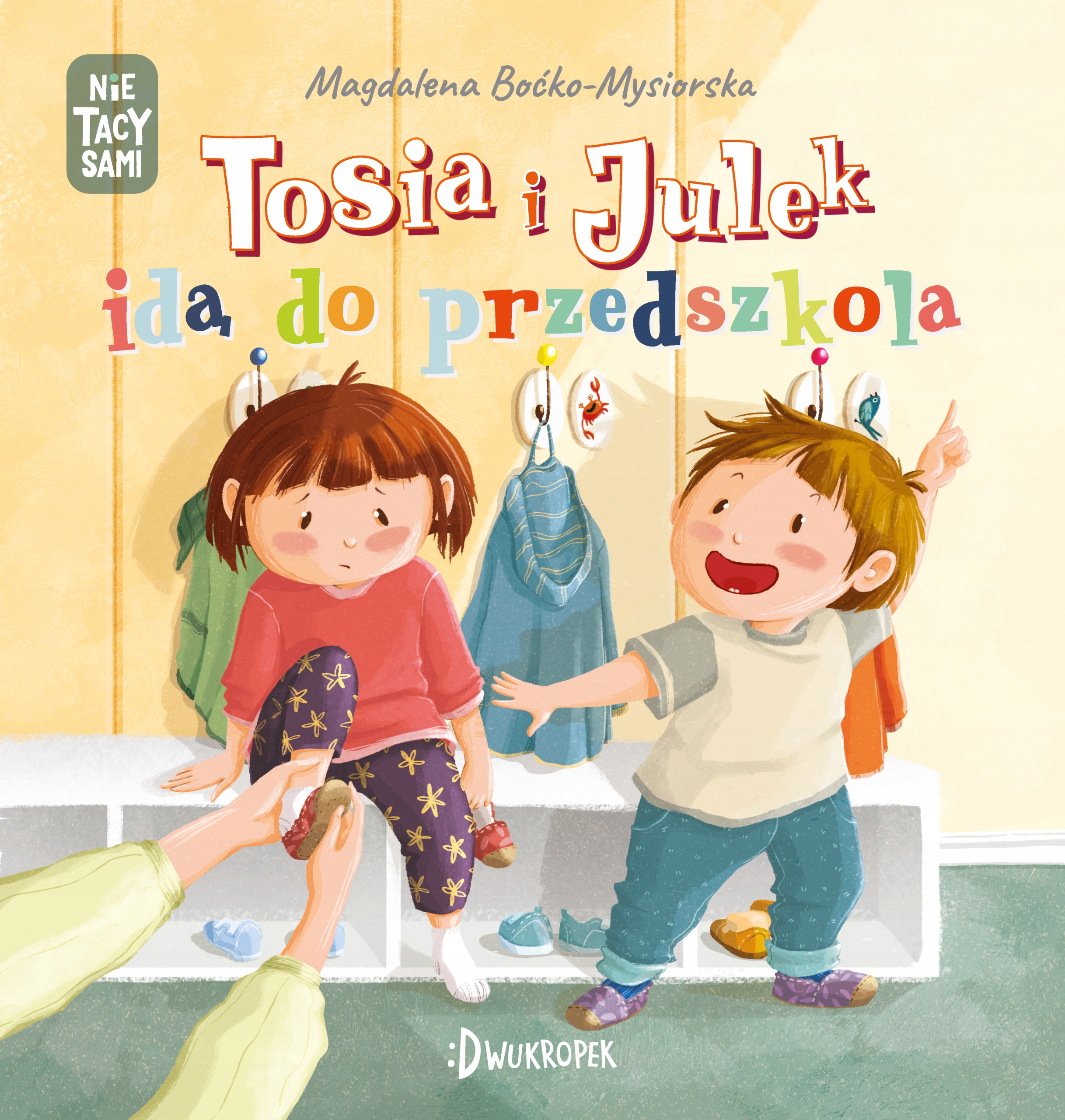 

Tosia i Julek idą do przedszkola. Tom 3