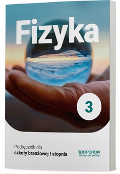 Fizyka 3. Podręcznik branżowej I stopnia Kornaś