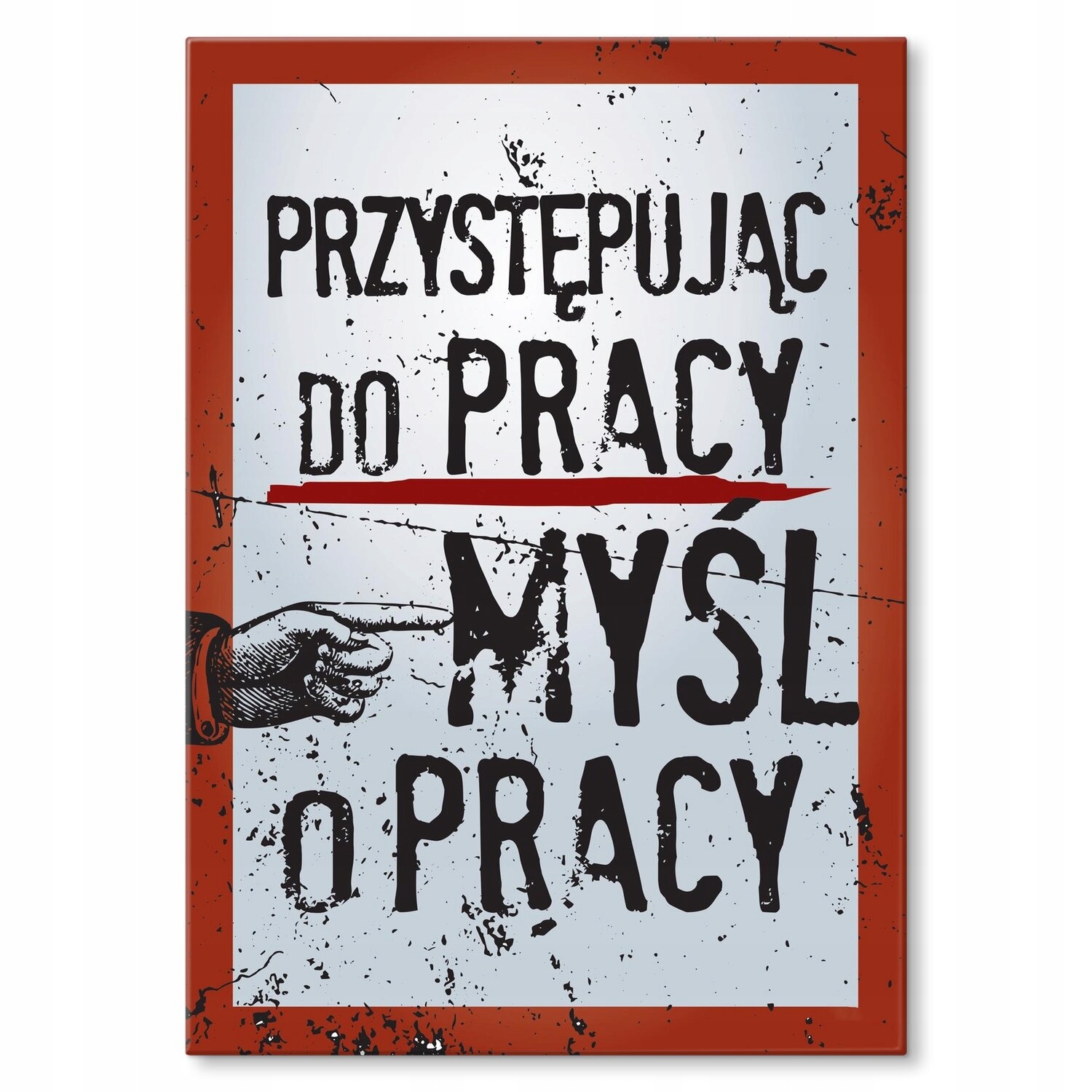 Kovový plakát Myšlenka na práci Dárek 22 x 31 cm