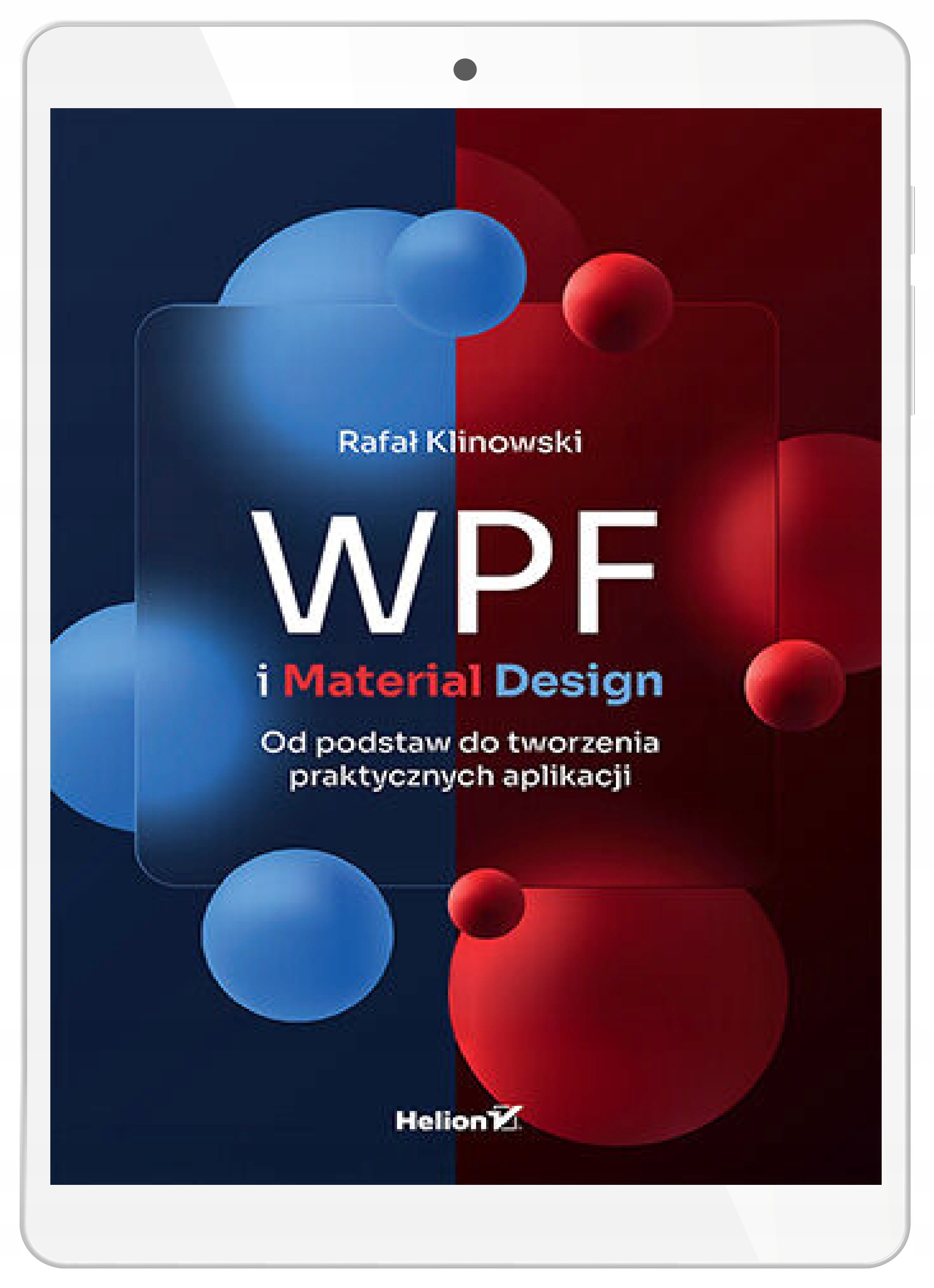 WPF i Material Design. Od podstaw do tworzenia