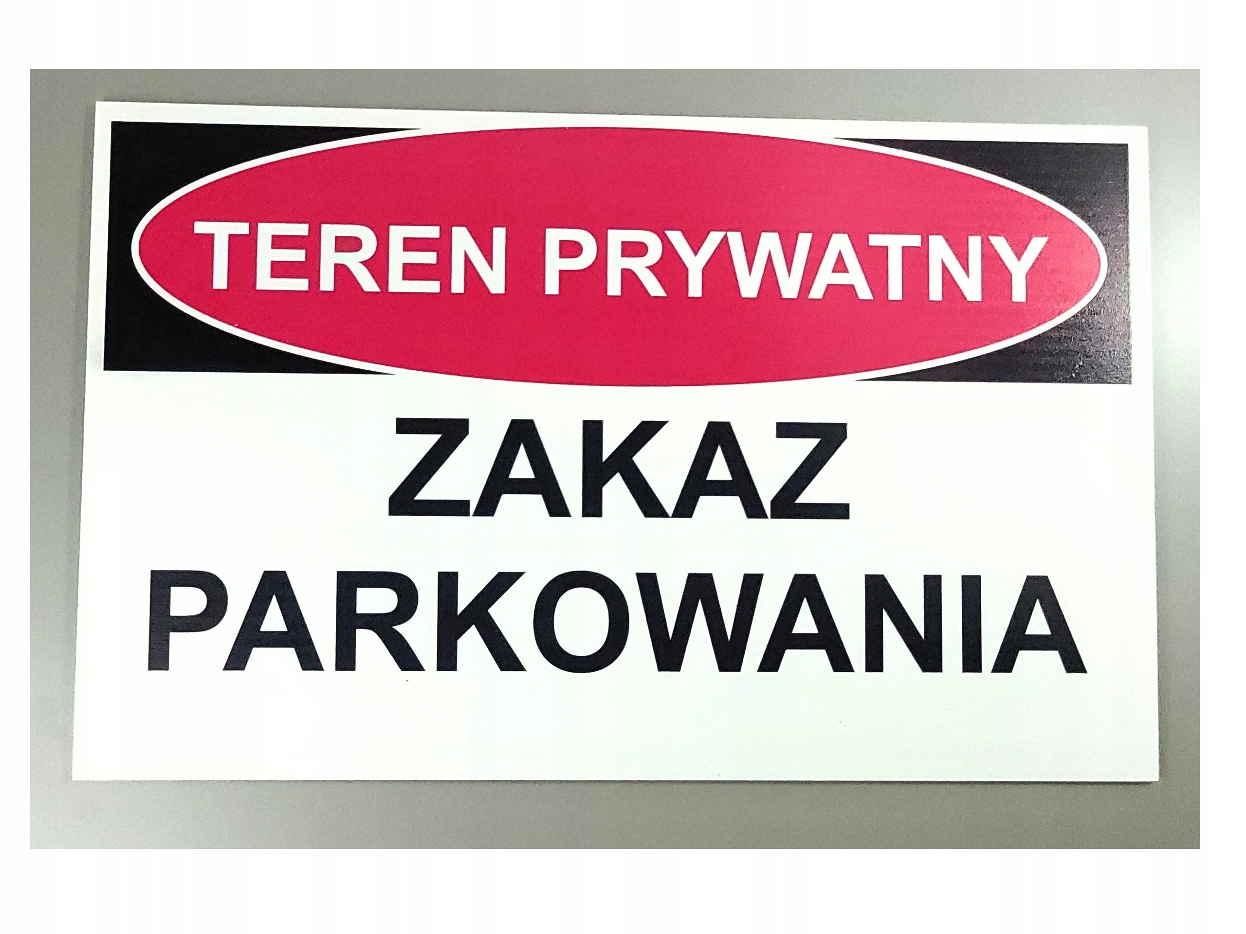 TABLICZKA TEREN PRYWATNY ZAKAZ PARKOWANIA 30X20cm Kod producenta 015