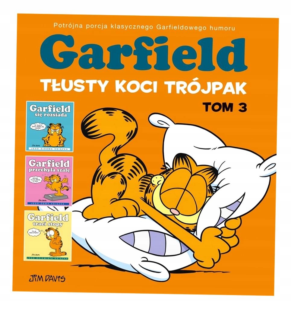 GARFIELD T.3 TŁUSTY KOCI TRÓJPAK JIM DAVIS, JIM DAVIS, PIOTR W. CHOLEWA