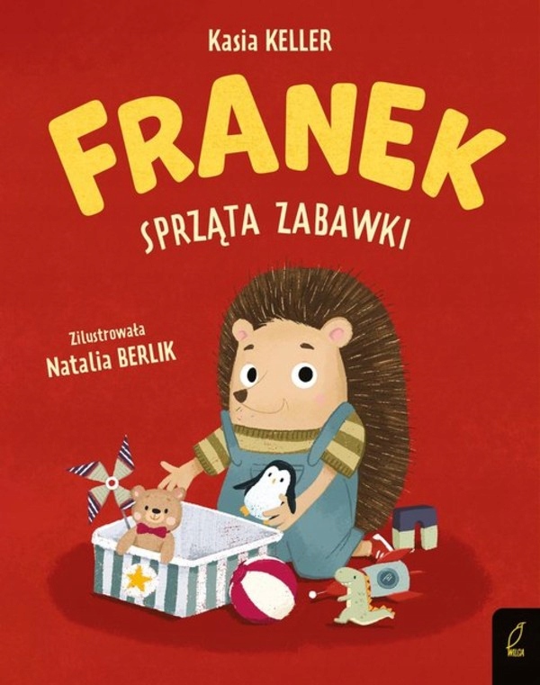 

Franek sprząta zabawki Kasia Keller