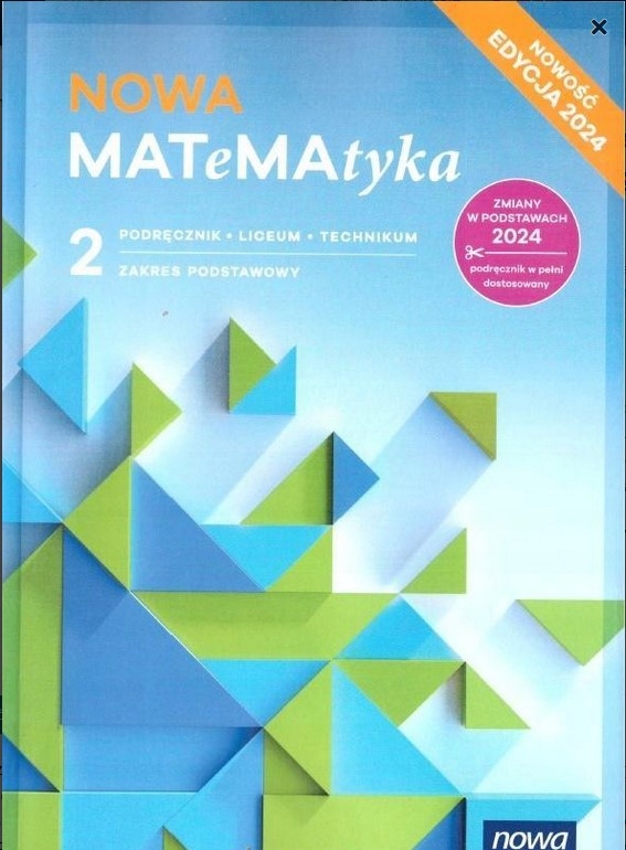 Nowa matematyka 2. Zakres podstawowy. Podręcznik Babiański Wojciech, Chańko