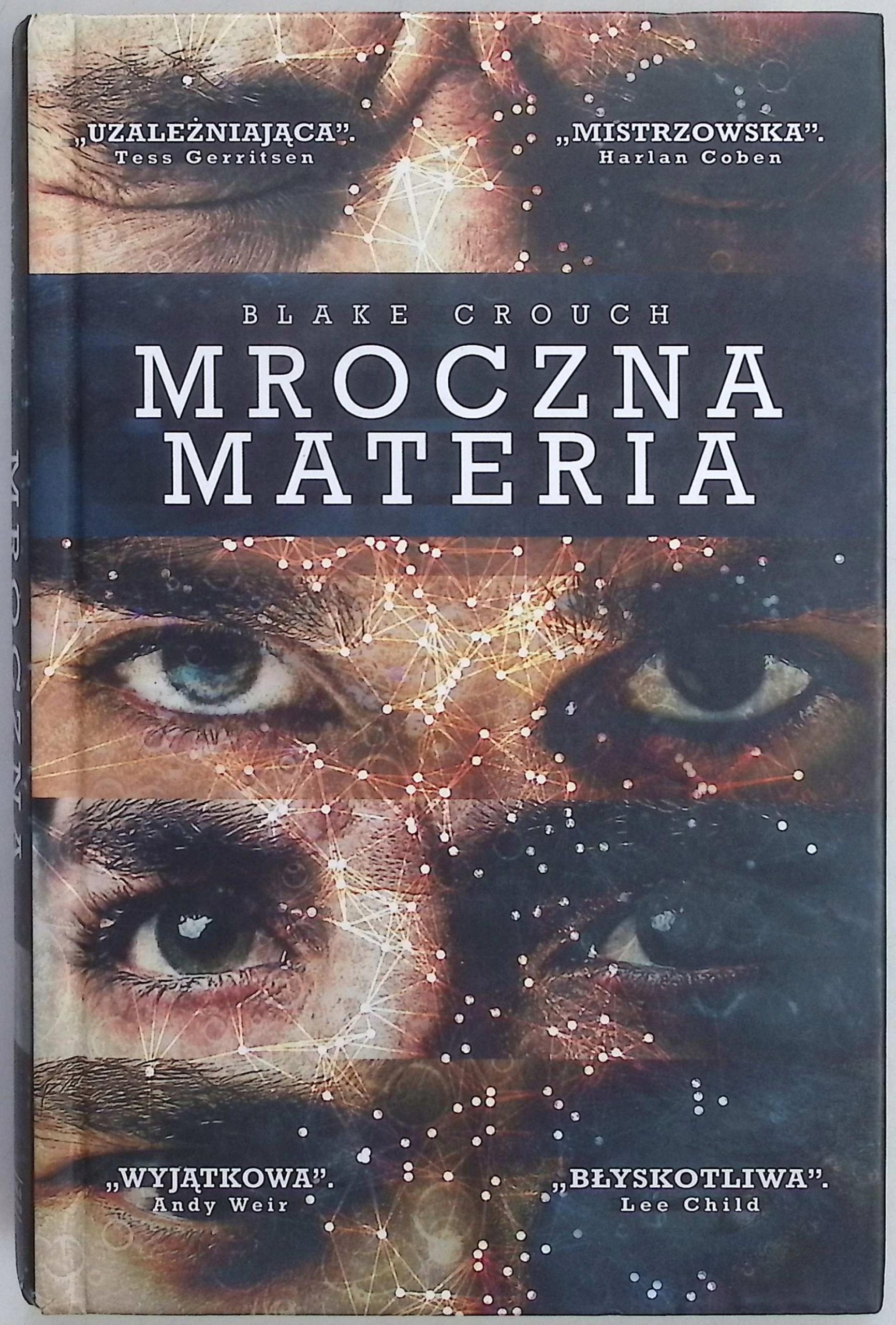 Mroczna materia Blake Crouch